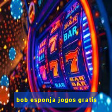 bob esponja jogos gratis